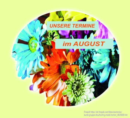 Unsere Termine im August